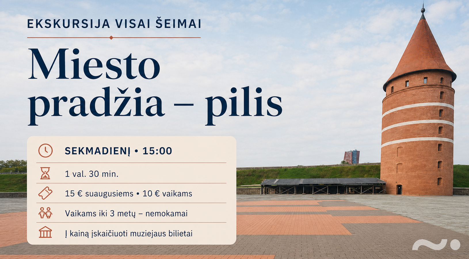 Ekskursija ,,Miesto pradžia-pilis"