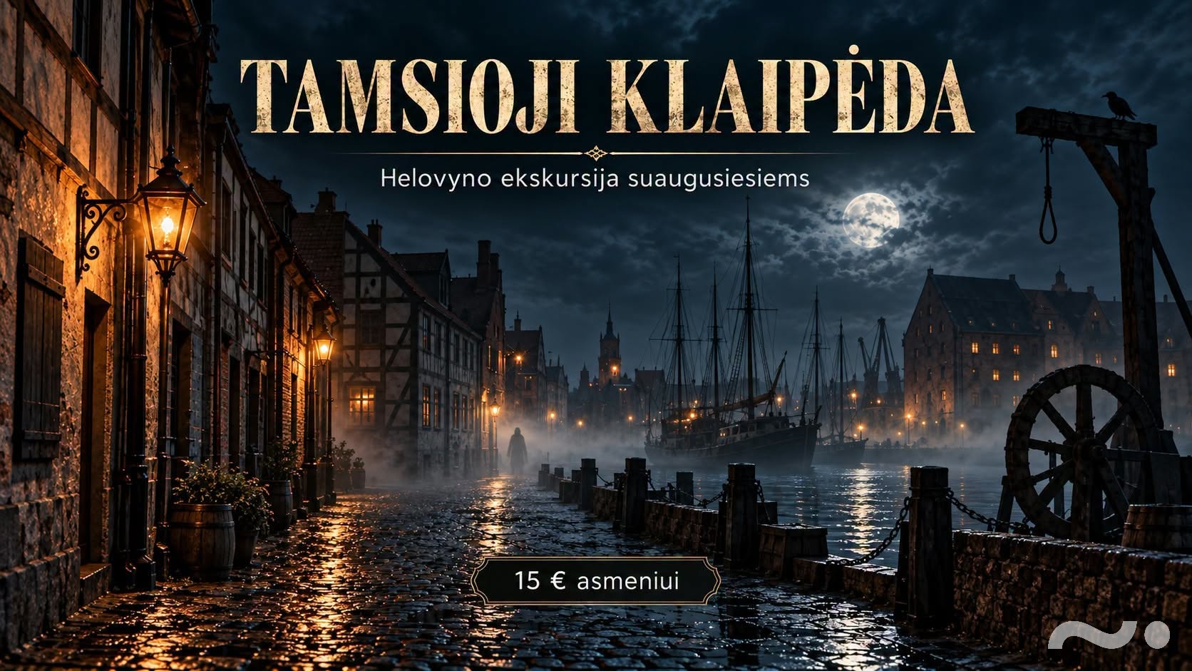 Helovyno ekskursija ,,Tamsioji Klaipėda" (Papildoma)