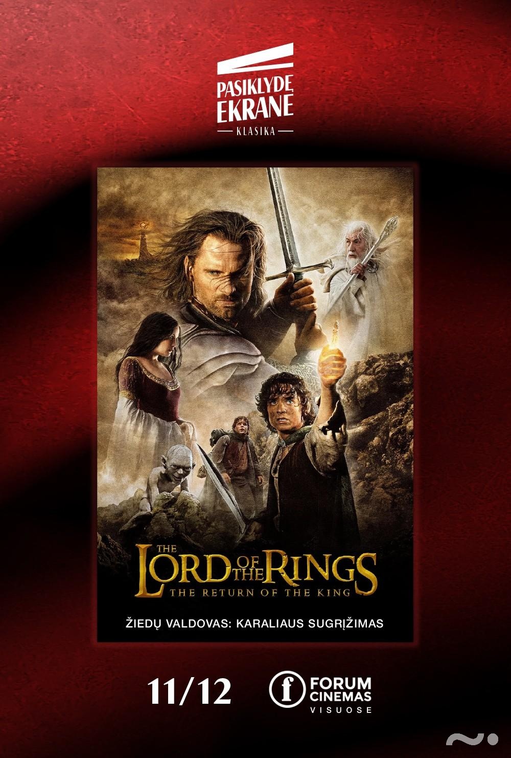 PASIKLYDĘ EKRANE kino klasika: Žiedų valdovas: Karaliaus sugrįžimas (2003)