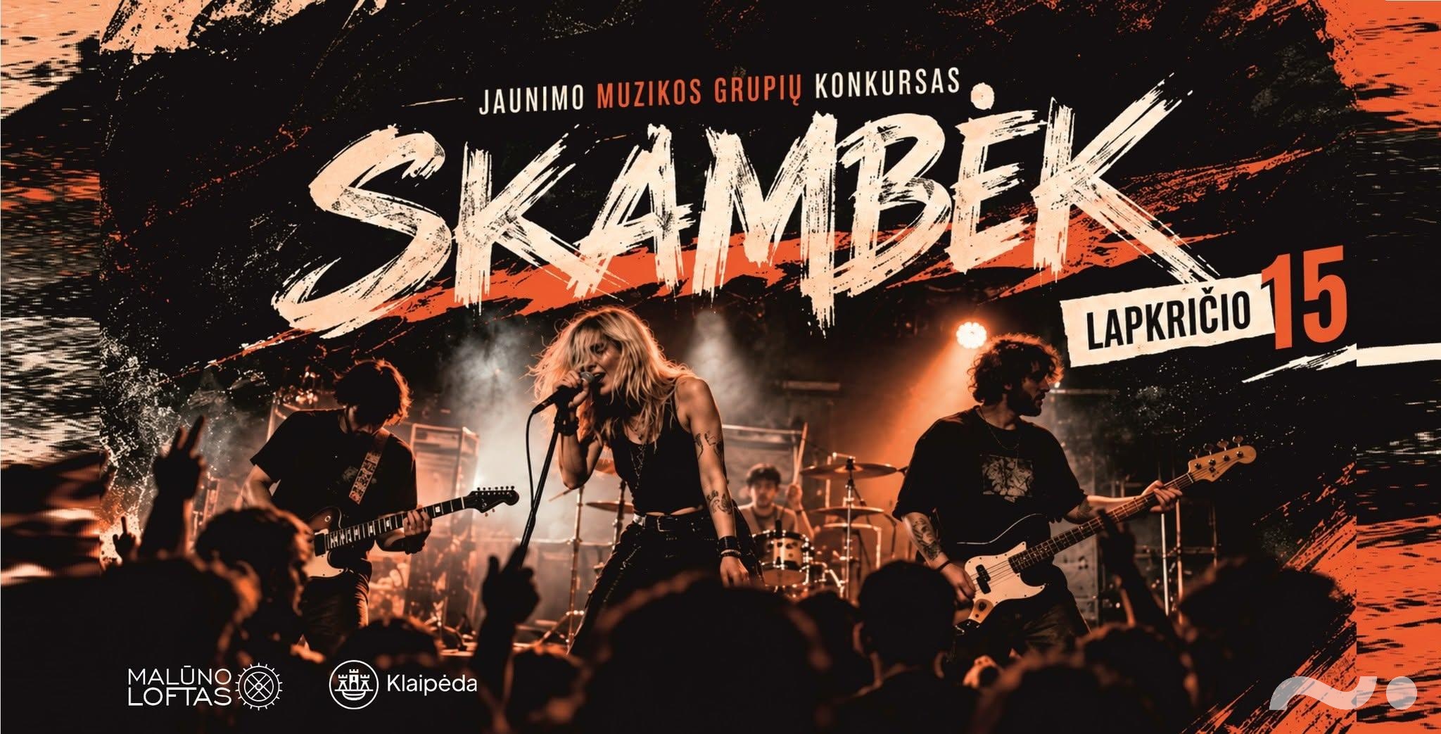 Klaipėdos jaunimo muzikos grupių konkursas „Skambėk 2.0“