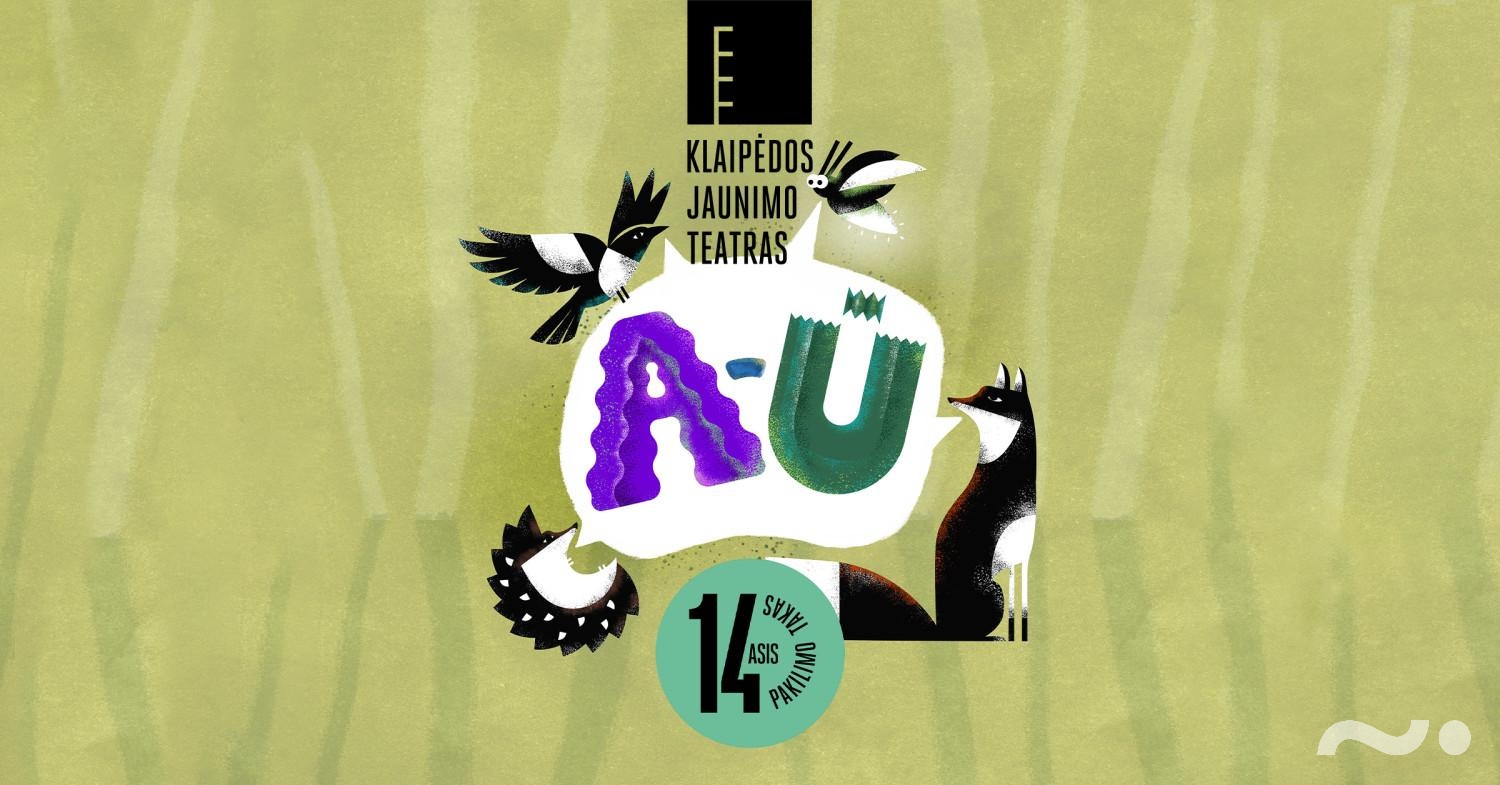 Klaipėdos jaunimo teatras: Spektaklis kūdikiams „A-Ū”( rež. E. Šimelionė)
