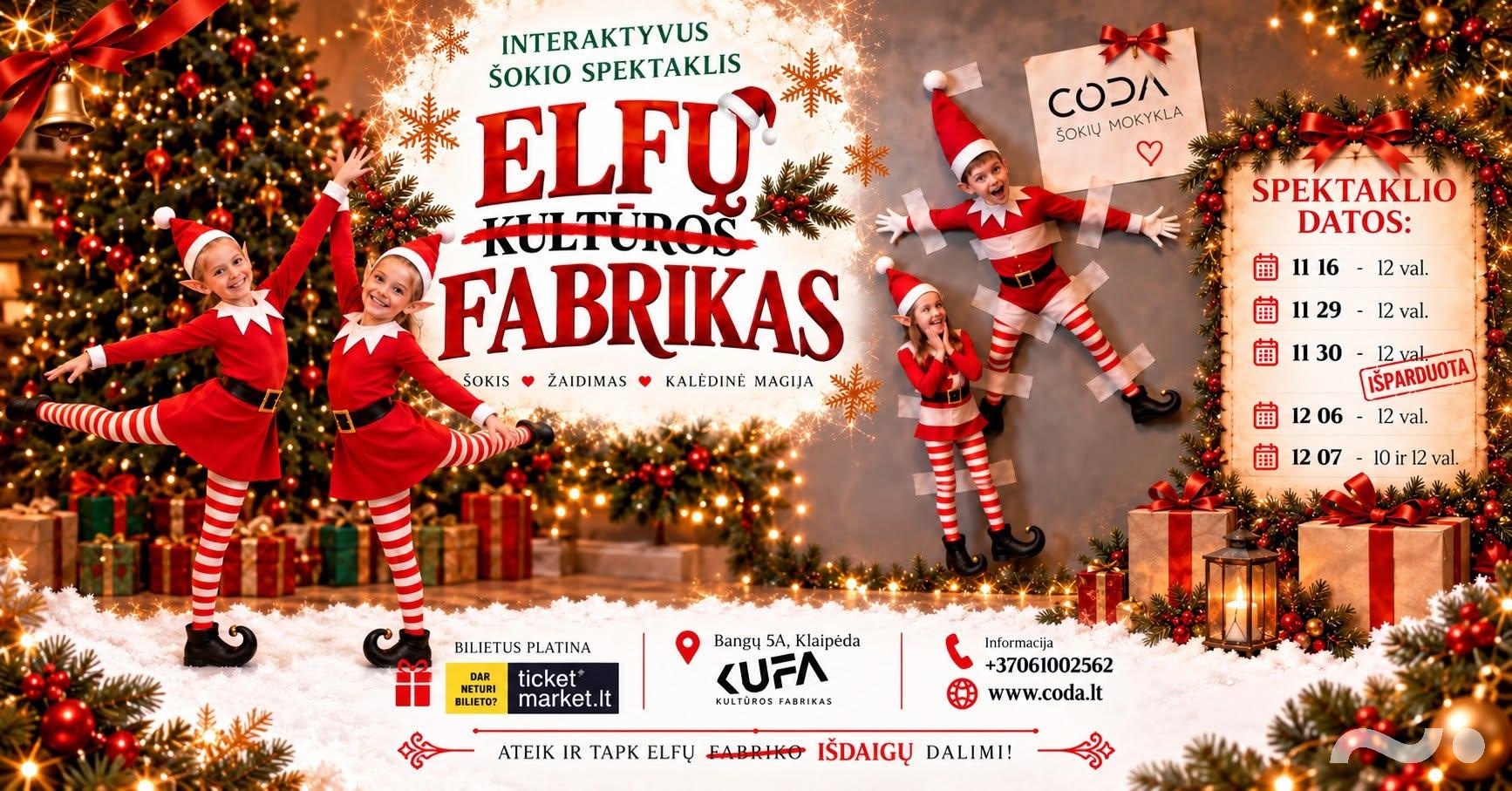 IŠPARDUOTA! Šokių mokykla CODA: interaktyvaus šokio spektaklis „Elfų fabrikas”
