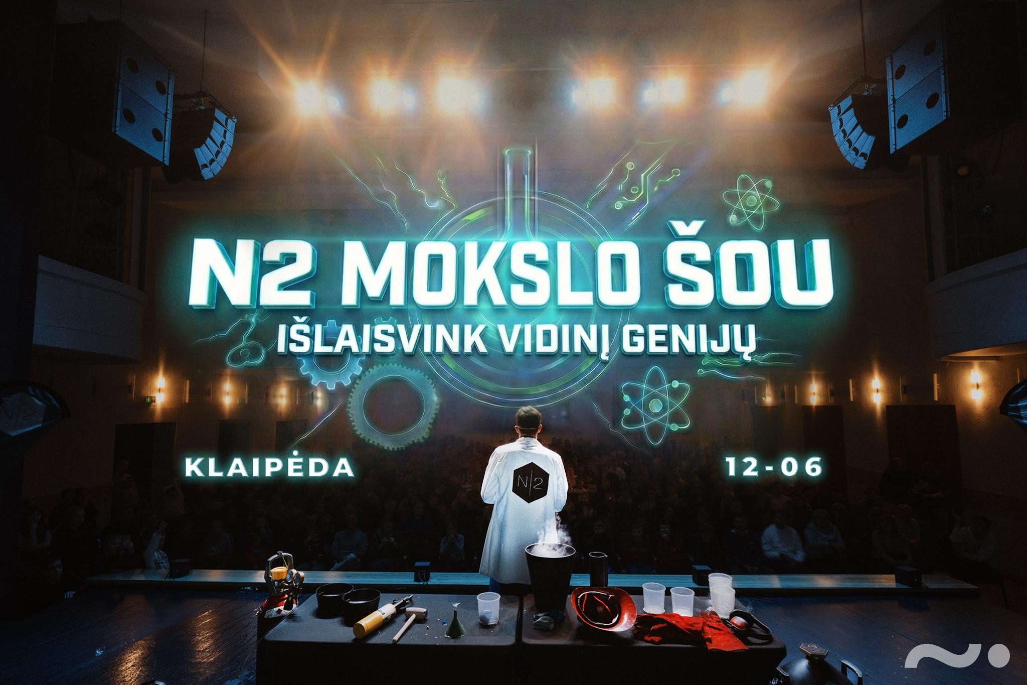 N2 MOKSLO ŠOU antrasis seansas