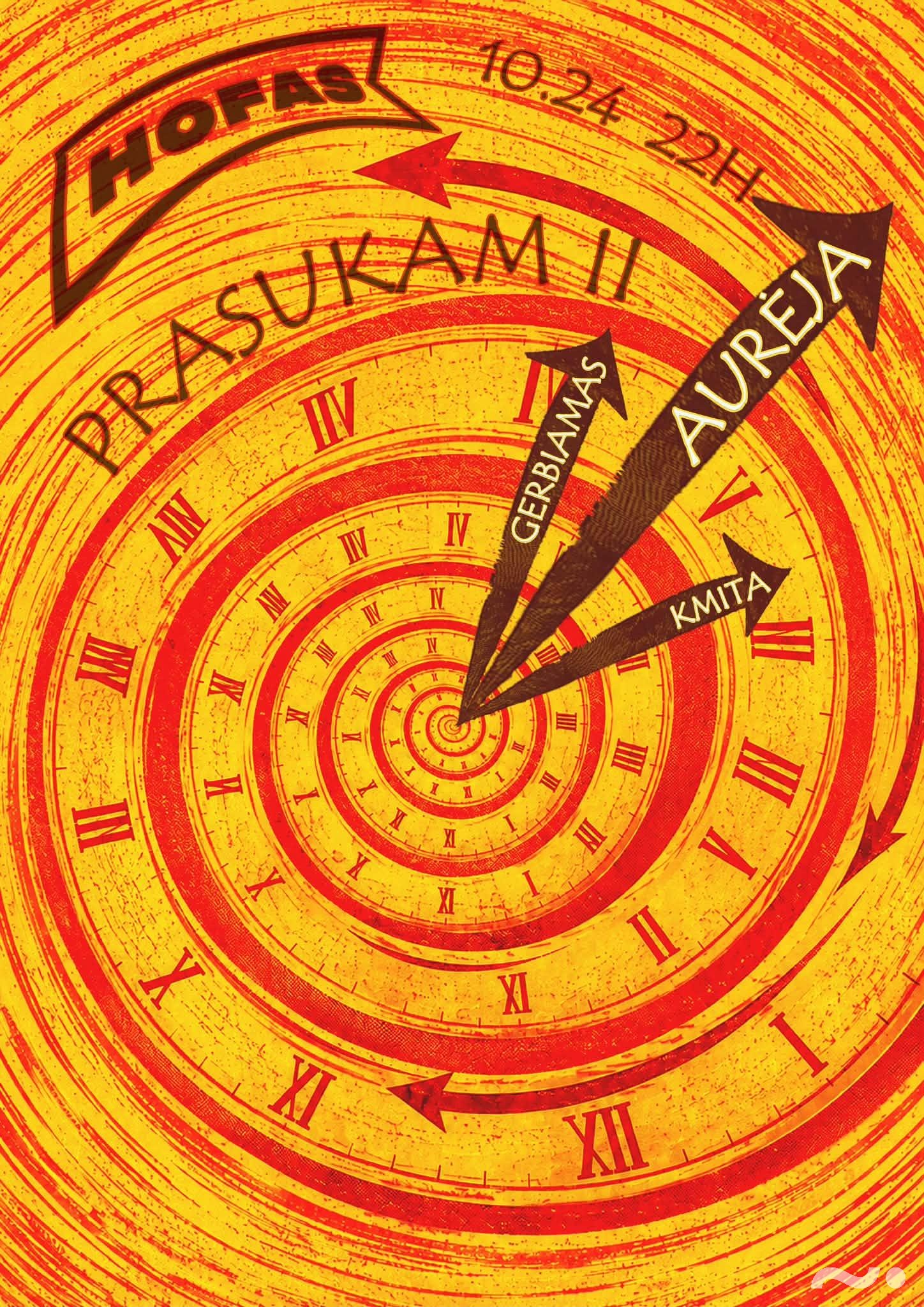 PRASUKAM | Aurėja, Gerbiamas, Kmita